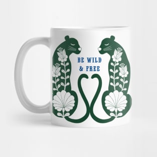 Be Wild & Free dark green Mug